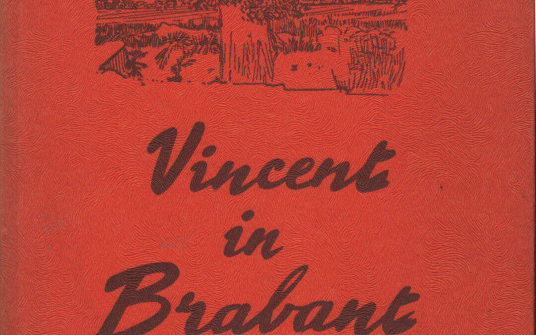 Nasporingen omtrent Vincent van Gogh in Brabant